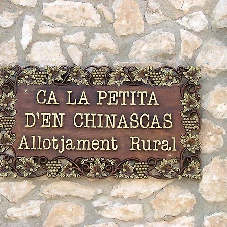 Gasthaus Ca La Petita Den Chinascas Vespellá Exterior foto